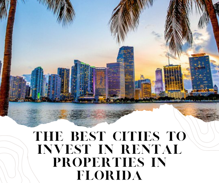 The Best Cities to Invest in Rental Properties in Florida BLU REALTY