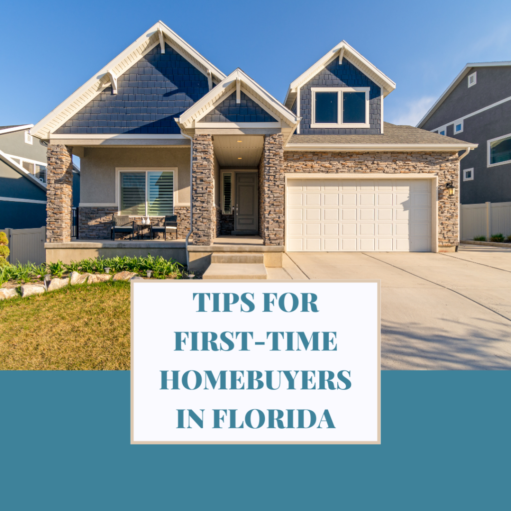Tips for First-Time Homebuyers in Florida